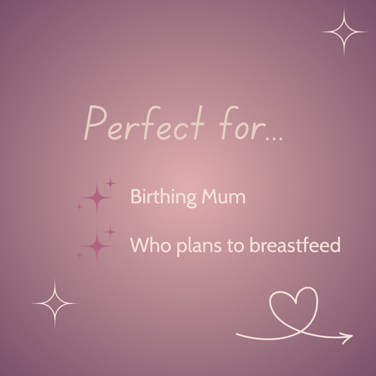 Text on a pink background indicating suitability for birthing mothers planning to breastfeed.