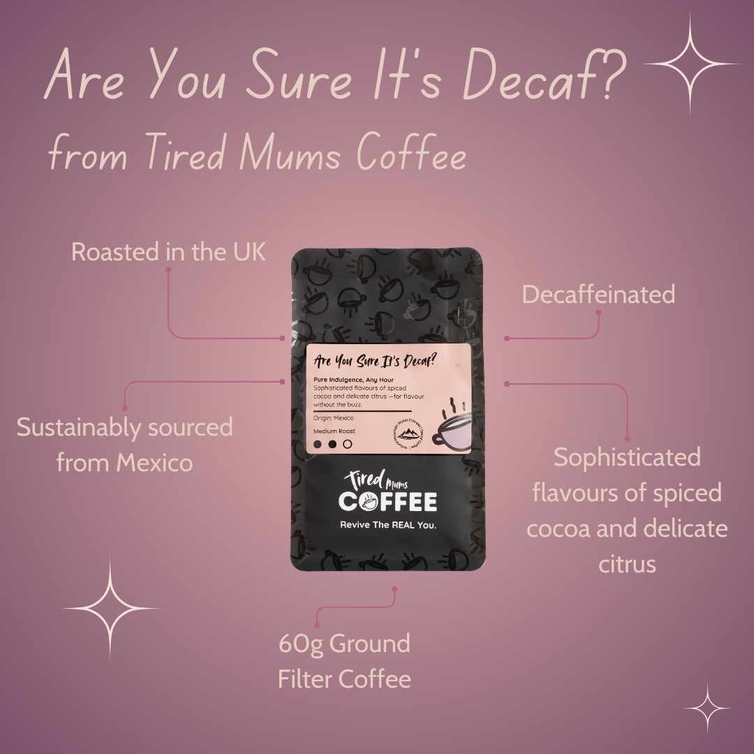 Tired Mums Coffee